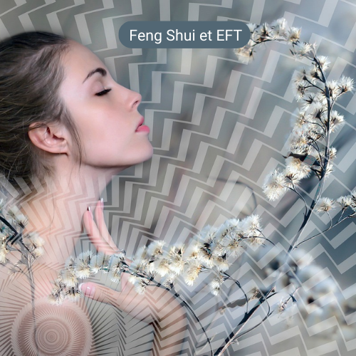 Feng Shui et EFT